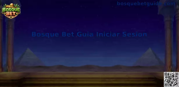 Guía de inicio de sesión Bosque Bet México