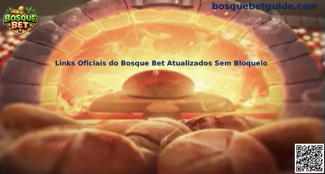 Links Oficiais do Bosque Bet Atualizados Sem Bloqueio