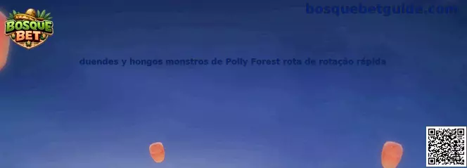 Duendes y hongos monstros de Polly Forest rota de rotação rápida