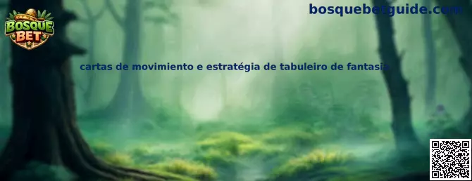 Cartas de movimiento y estrategia de tablero de fantasía
