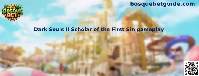 Dark Souls II Scholar of the First Sin gameplay