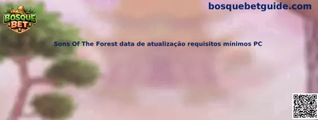 Sons Of The Forest requisitos mínimos para PC