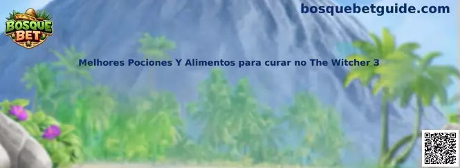 Pociones y alimentos para curar en The Witcher 3