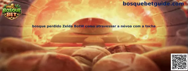Bosque perdido Zelda BotW con antorcha