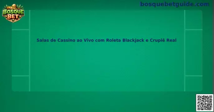 Salas de Cassino ao Vivo con ruleta, blackjack y crupier real